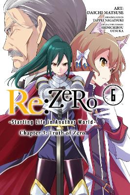 Re:ZERO -Starting Life in Another World-, Chapter 3: Truth of Zero, Vol. 6 (manga) book