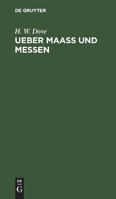 Ueber Maass Und Messen book