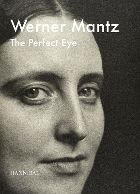 Werner Mantz: The Perfect Eye book