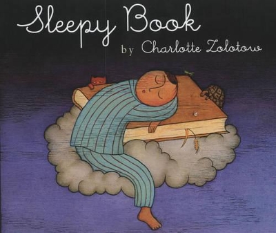 Sleepy Book by Charlotte Zolotow