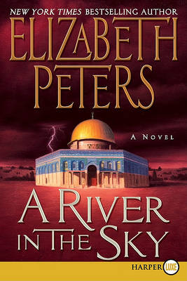 A River in the Sky by Elizabeth Peters