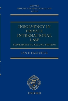 Insolvency in Private International Law: Supplement to Second Edition book