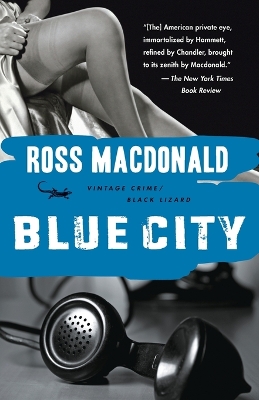 Blue City by Ross MacDonald