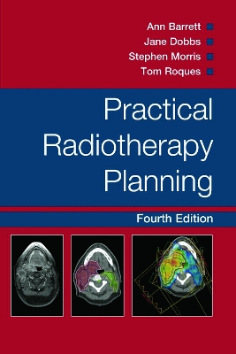 Practical Radiotherapy Planning book