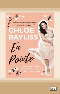 En Pointe by Chloe Bayliss