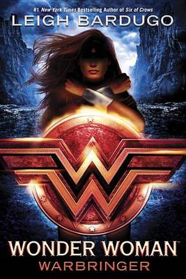 Wonder Woman: Warbringer book