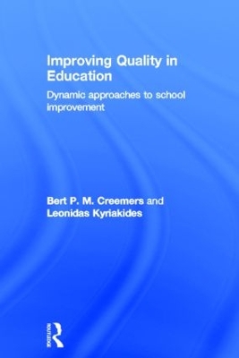 Improving Quality in Education by Bert P.M. Creemers