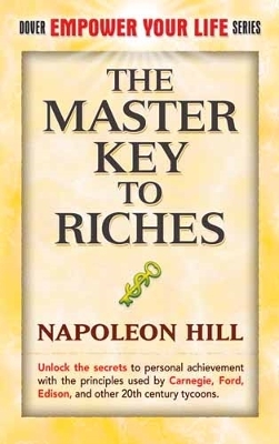 The Master Key to Riches by Napoleon Hill