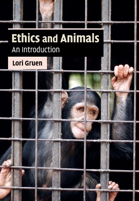 Ethics and Animals by Lori Gruen