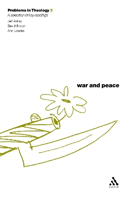 War and Peace (Problems in Theology) book