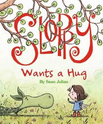 Sloppy Wants a Hug book