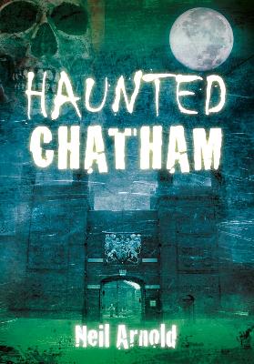 Haunted Chatham book