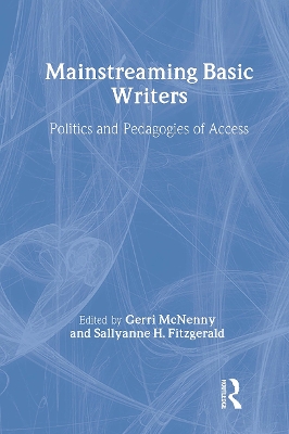 Mainstreaming Basic Writers by Gerri McNenny