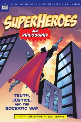 Superheroes and Philosophy book