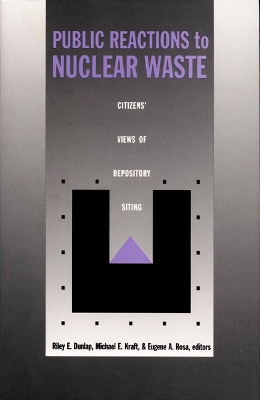 Public Reactions to Nuclear Waste book