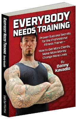 Everybody Needs Training book