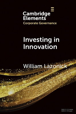 Investing in Innovation: Confronting Predatory Value Extraction in the U.S. Corporation book