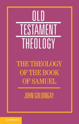 The Theology of the Book of Samuel book