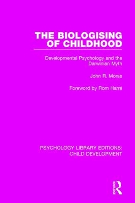 Biologising of Childhood book