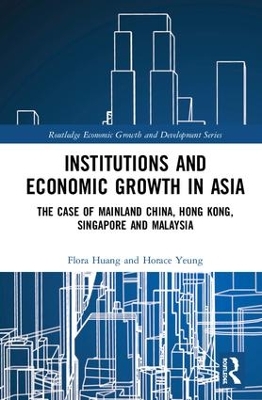 Institutions and Economic Growth in Asia by Flora Huang