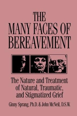 The Many Faces of Bereavement by Ginny Sprang