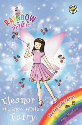 Rainbow Magic: Eleanor the Snow White Fairy book