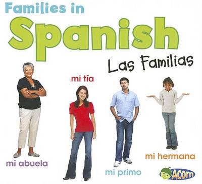 Families in Spanish: Las Familias by Daniel Nunn