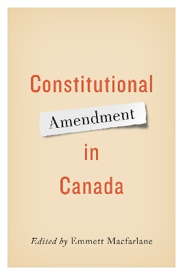 Constitutional Amendment in Canada book