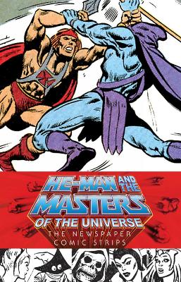 He-man And The Masters Of The Universe: The Newspaper Comic Strips book