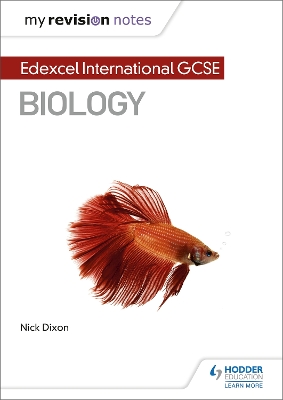 My Revision Notes: Edexcel International GCSE Biology book