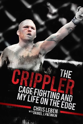 The Crippler by Chris Leben