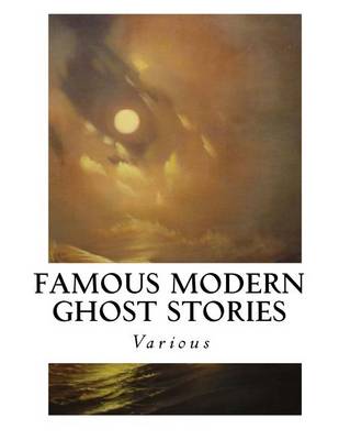 Famous Modern Ghost Stories book