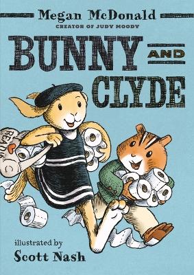 Bunny and Clyde: (A Funny Early Chapter Book Featuring Animal Friends and Silly Adventures - For Kids Ages 5-8 in Grades K-3) book