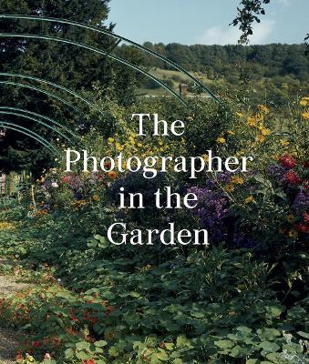 Photographer in the Garden book