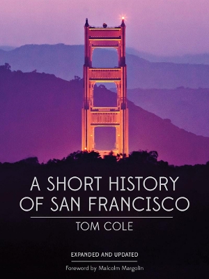 A Short History of San Francisco book