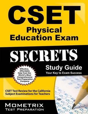 CSET Physical Education Exam Secrets Study Guide by Cset Exam Secrets Test Prep
