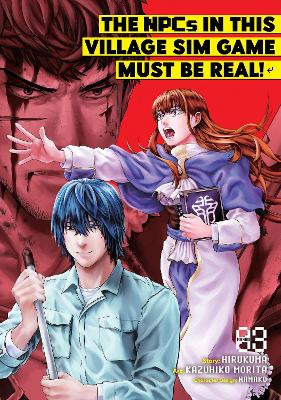 The NPCs in this Village Sim Game Must Be Real! (Manga) Vol. 3 book