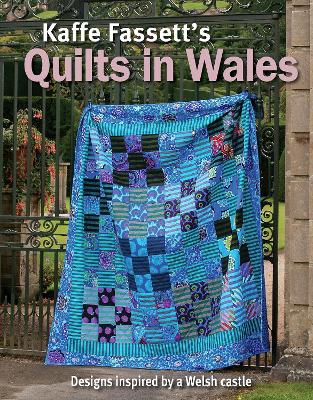 Kaffe Fassett's Quilts In Wales book