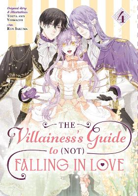 The Villainess's Guide to (Not) Falling in Love 04 (Manga) book