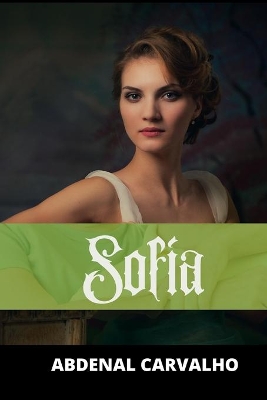 Sofía: Romance de Ficción book