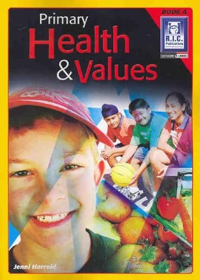 Primary Health and Values: Book A book
