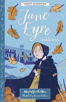 Charlotte Bronte: Jane Eyre (Easy Classics) book