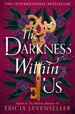 The Darkness Within Us by Tricia Levenseller