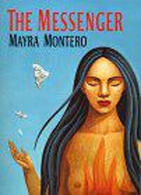 Messenger,The by Mayra Montero