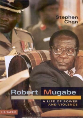 Robert Mugabe by Stephen Chan