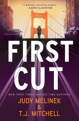 First Cut (Exclusive Edition) by Judy Melinek