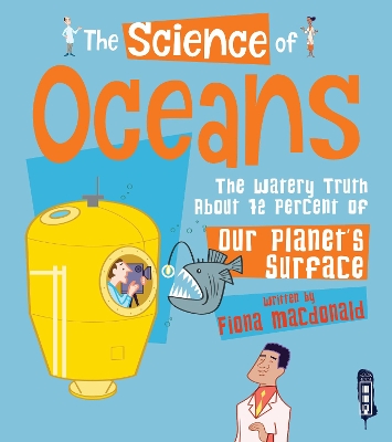 The Science of Oceans by Fiona MacDonald