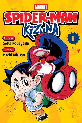 Spider-Man: Kizuna, Vol. 1: Volume 1 book