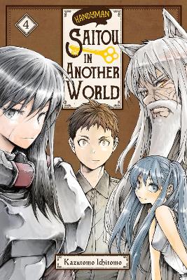 Handyman Saitou in Another World, Vol. 4 book