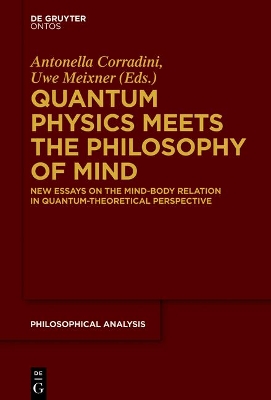 Quantum Physics Meets the Philosophy of Mind book